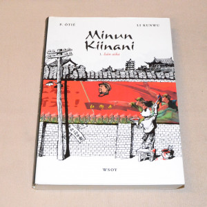 Minun Kiinani 1. Isän aika